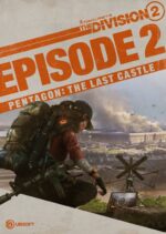The Division 2: Episode 2 (DLC)