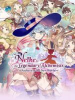 Nelke and the Legendary Alchemists: Ateliers of the New World