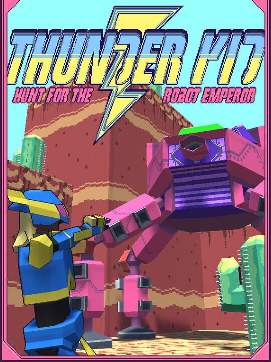 Thunder Kid: Hunt for the Robot Emperor