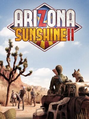 Arizona Sunshine 2