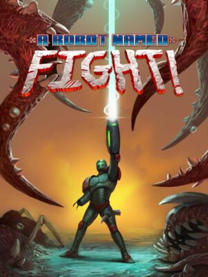 A Robot Named Fight!