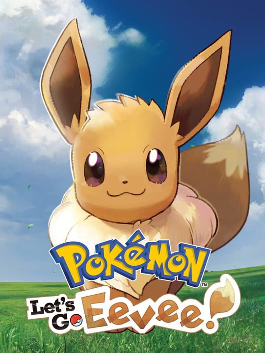 Pokémon: Let’s Go, Eevee!