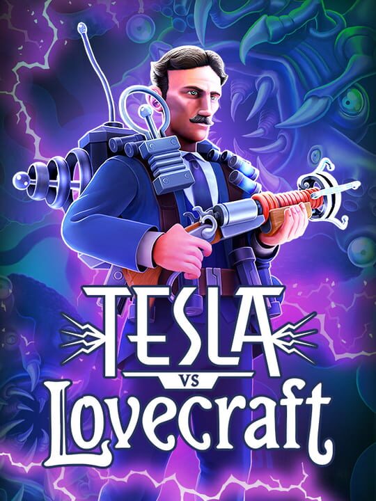 Tesla vs Lovecraft