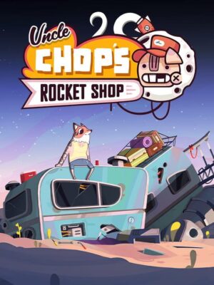 Uncle Chop’s Rocket Shop