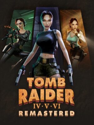 Tomb Raider IV – VI Remastered